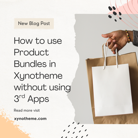 How to Use Product Bundles in XynoTheme – No App Needed!